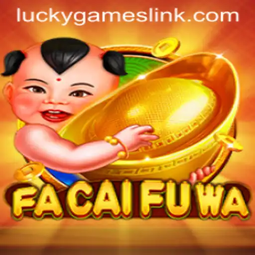 Unveiling FaCaiFuWa: An Exciting Journey into the World of Feng Shui-Inspired Gaming
