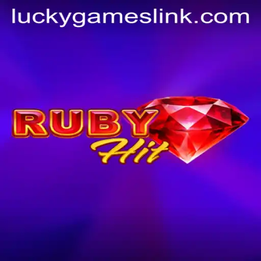 Dive into the Thrilling World of RubyHit and Discover Lucky Games Login