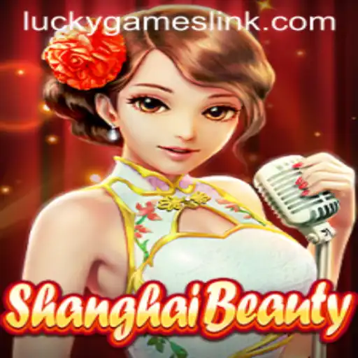 ShanghaiBeauty: A Comprehensive Guide to this Thrilling Game