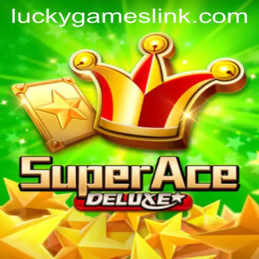 Exploring the Thrilling World of SuperAceDeluxe and the Magic of Lucky Games Login