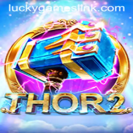 Unveiling Thor2: A Comprehensive Guide to This Thrilling Adventure on Lucky Games Login