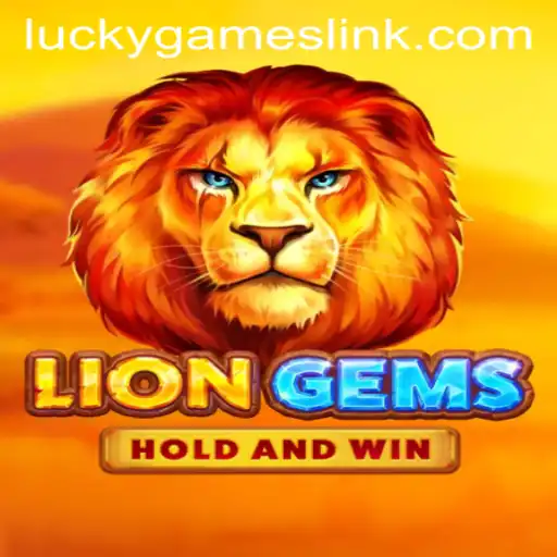 Unveiling LionGems: A Glittering Adventure