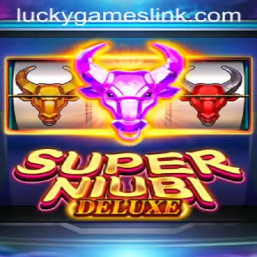 Unlock the Thrills of SuperNiubiDeluxe with Lucky Games Login